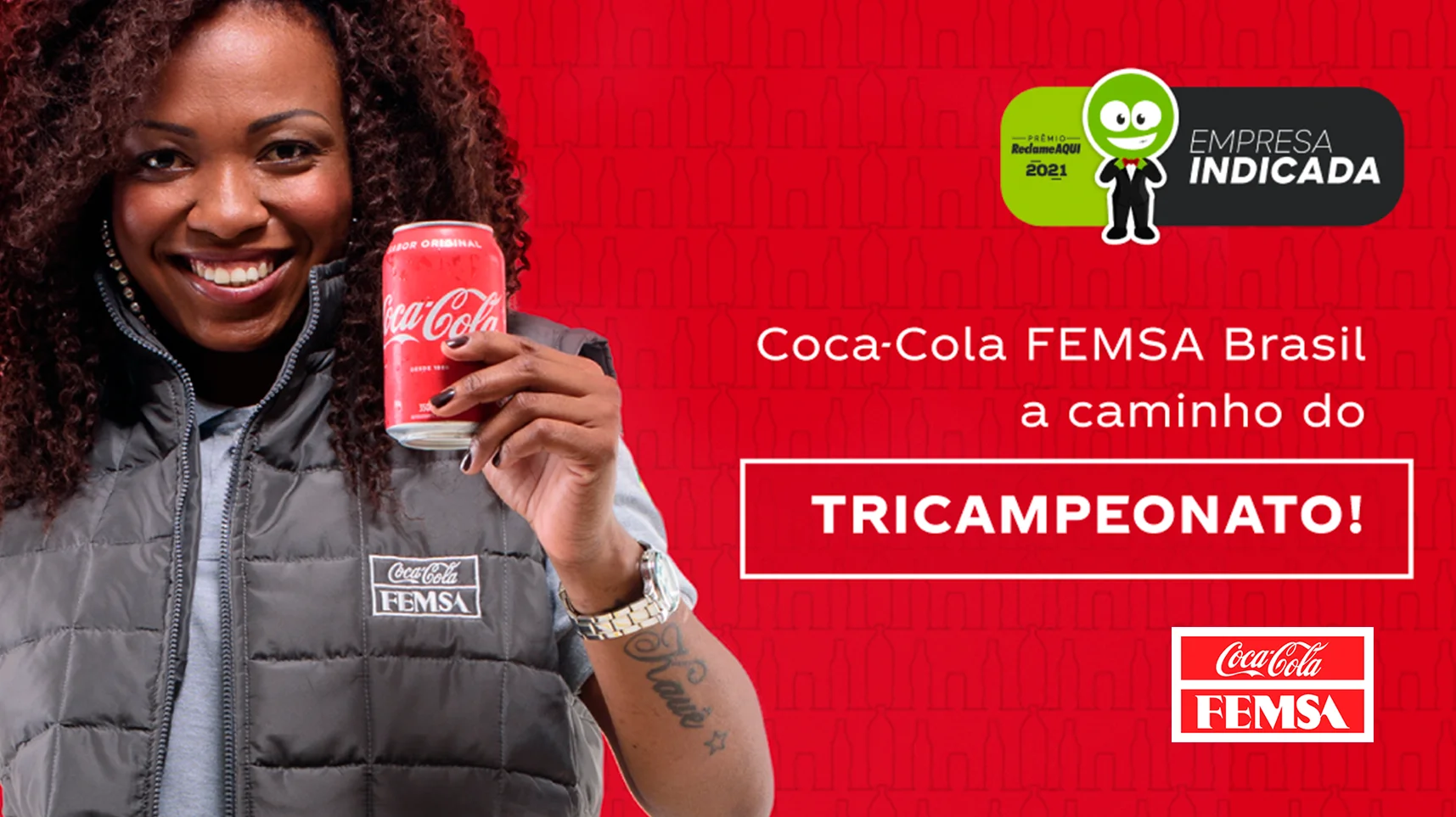 Coca-Cola FEMSA indicada no Premio Reclame aqui 2021.