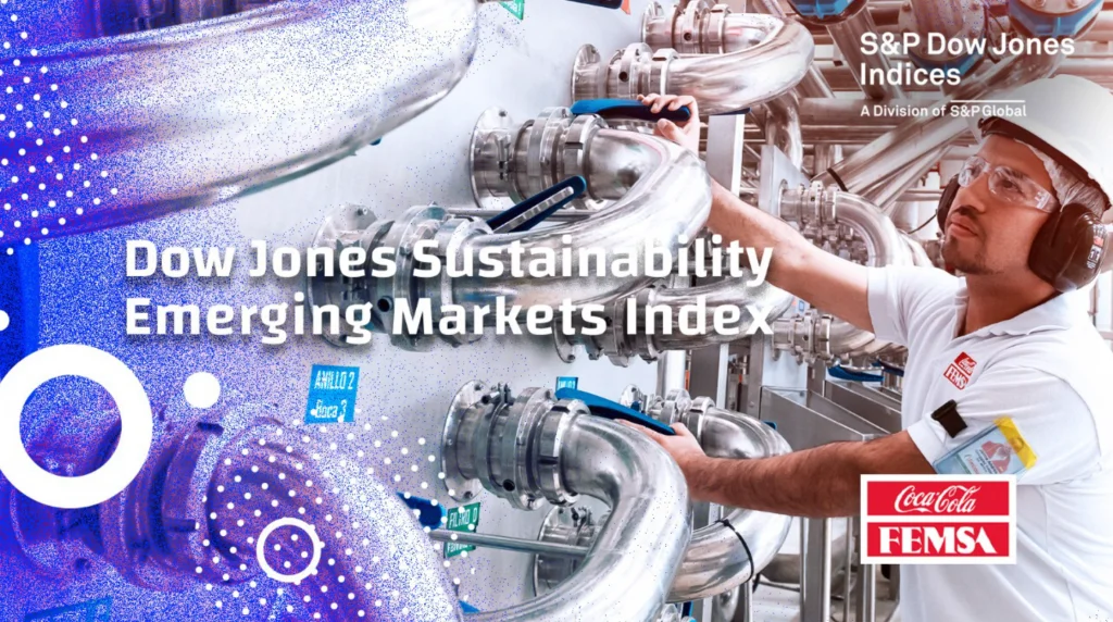FEMSA and Coca-Cola FEMSA Once Again Recognized by the Dow Jones Sustainability Indices.