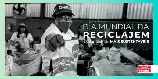 Coca-Cola FEMSA Dia Mundial da Reciclagem 2022