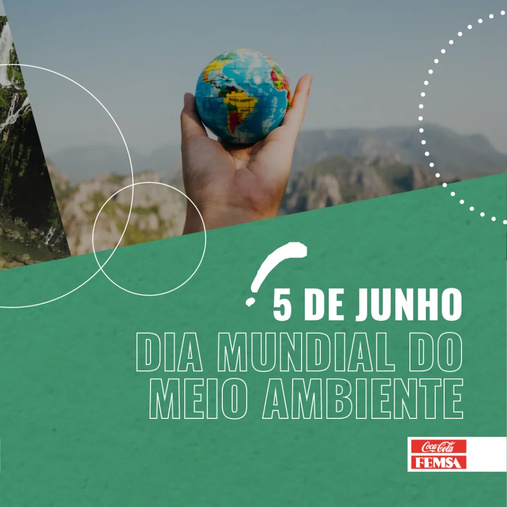 Coca-Cola FEMSA: Marcando a diferença nos temas ASG no Dia Mundial do Meio Ambiente
